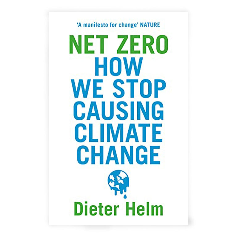 Net Zero: How We Stop Causing Climate Change