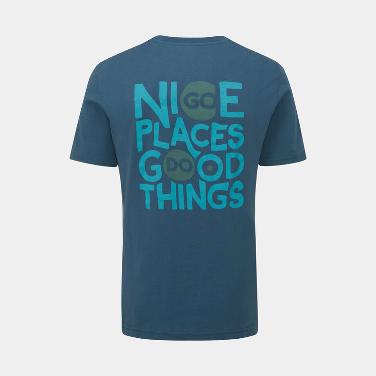 Go Nice Places Do Good Things [Mens]